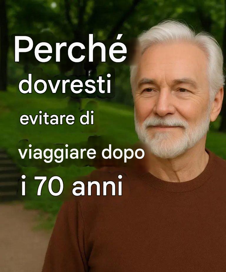 7 rischi per la salute a cui vanno incontro gli anziani quando viaggiano dopo i 70 anni e che ogni anziano dovrebbe conoscere prima del prossimo viaggio.