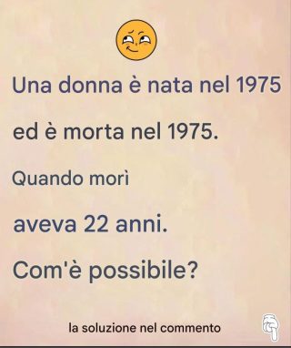 Indovinello: Questa donna è nata nel 1975