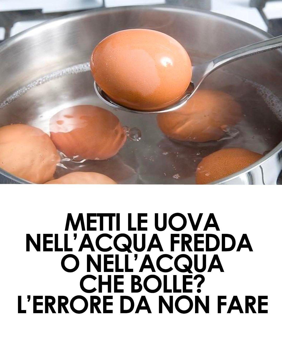 Quando mettere le uova a bollire? In acqua fredda oppure no? Ecco cosa devi fare per cuocerle bene. L’errore da evitare
