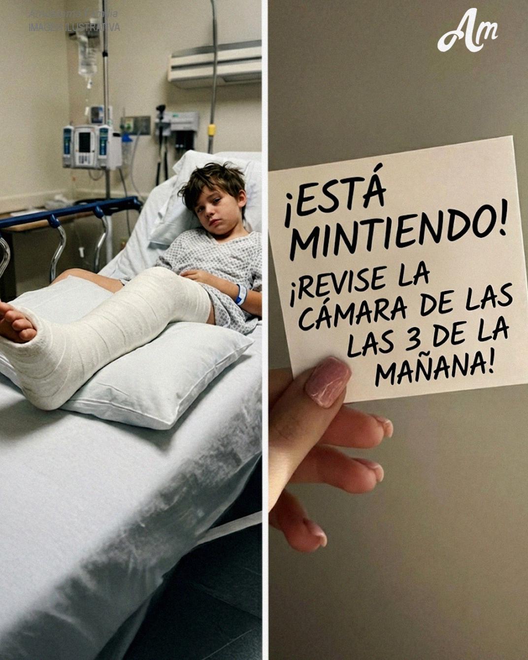 Fui al hospital para cuidar a mi hijo después de que se rompiera la pierna – Entonces la enfermera me pasó una nota que decía: “Está mintiendo. Revise la cámara a las 3 de la madrugada”