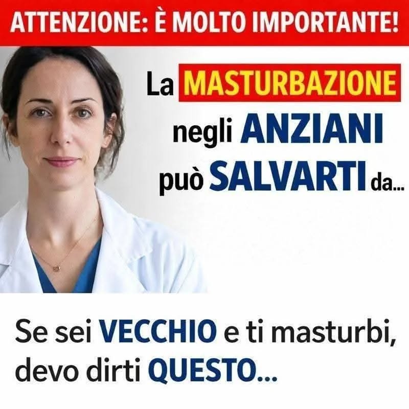 Se sei vecchio e lo fai, devi sapere che.. Altro…