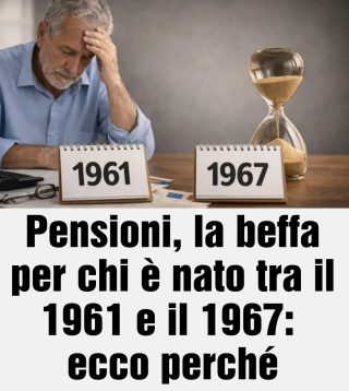 Pensioni, la beffa per chi è nato tra il 1961 e il 1967: ecco perché